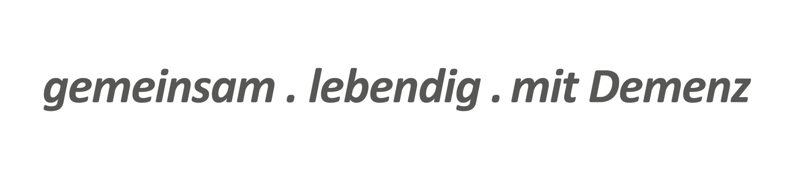 gemeinsam . lebendig . mit Demenz